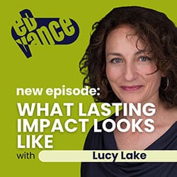 Lucy Lake - What Lasting Impact Looks Like