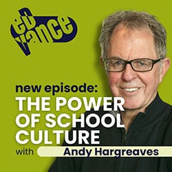 Professor Andy Hargreaves - The Power of School Culture