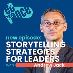 Andrew Jack - Storytelling Strategies for Leaders